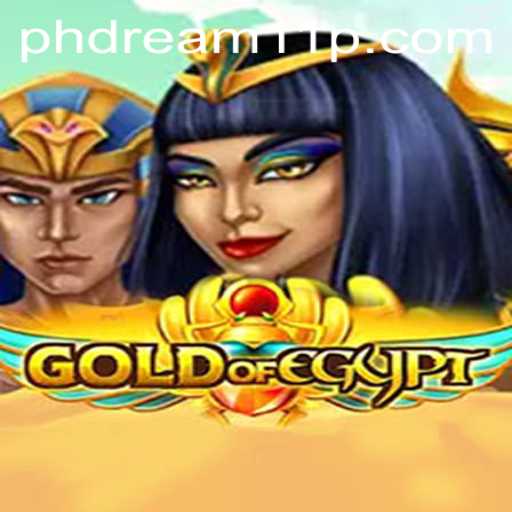 Discover the Thrilling World of GoldOfEgypt and the Rise of Ph Dream 11