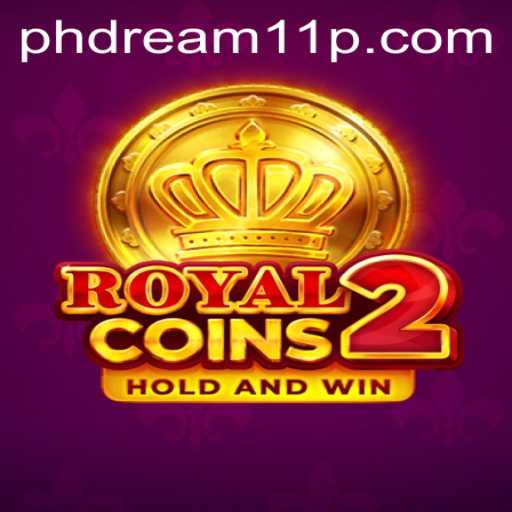 Exploring the Excitement of RoyalCoins2 Amidst the PH Dream 11