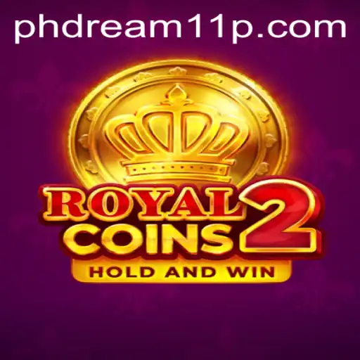 Exploring the Excitement of RoyalCoins2 Amidst the PH Dream 11