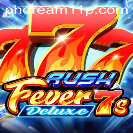 Exploring RushFever7sDeluxe: A Thrilling Game Experience with a Nod to Ph Dream 11
