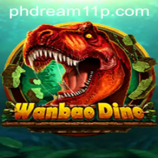 Diving into the Exciting World of WanBaoDino and Its Impact in PH Dream 11